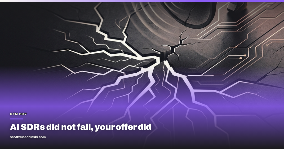 AI SDRs did not fail, your offer did