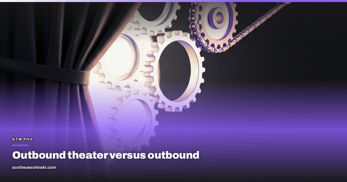 Outbound theater versus outbound